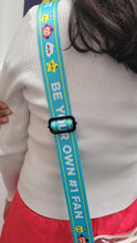 Load image into Gallery viewer, Be Your Own #1 Fan Strap